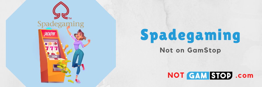 Spadegaming Slots not on gamstop